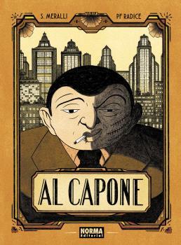 AL CAPONE | 9788467966626 | MERALLI, SWANN/RADICE, PF | Llibreria Online de Tremp