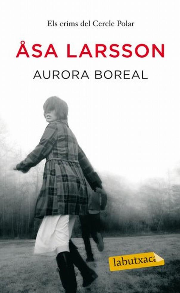 AURORA BOREAL | 9788499303642 | LARSSON, ASA | Llibreria Online de Tremp