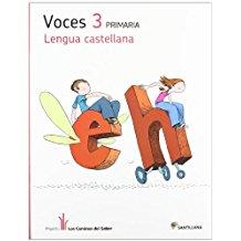 LENGUA VOCES 3 PRIMARIA LOS CAMINOS DEL SABER | 9788468011332 | VARIOS AUTORES | Llibreria Online de Tremp