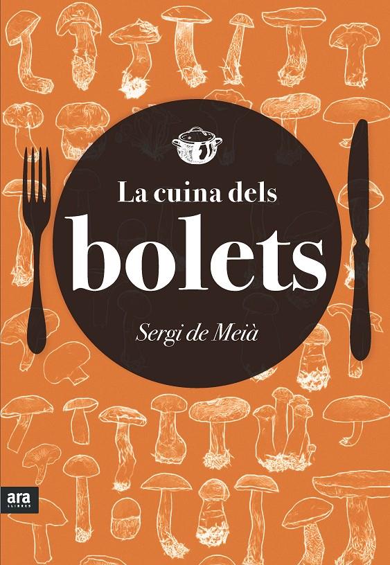 CUINA DELS BOLETS, LA  | 9788416154418 | COMPANY I CASTELLS, SERGI | Llibreria Online de Tremp