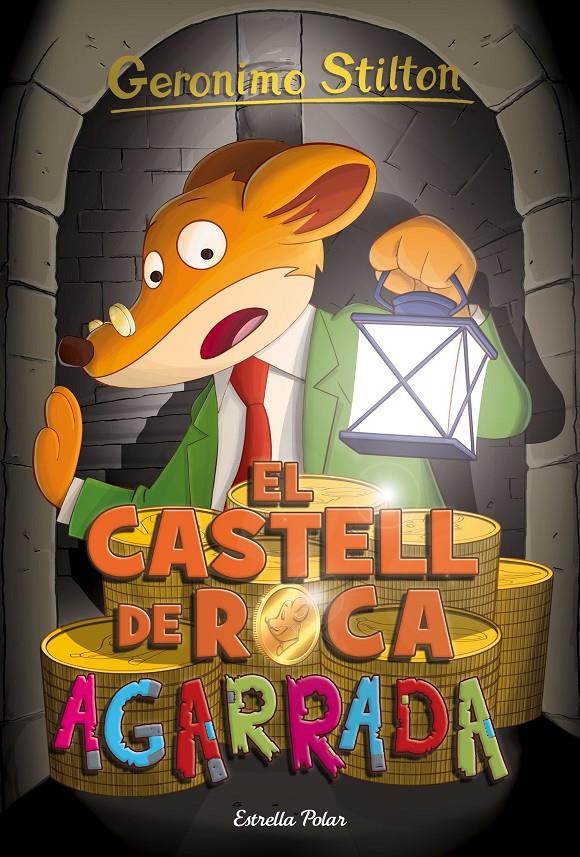 EL CASTELL DE ROCA AGARRADA | 9788416522385 | GERONIMO STILTON | Llibreria Online de Tremp