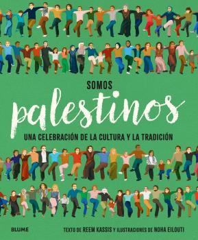 SOMOS PALESTINOS | 9788410469020 | KASSIS, REEM | Llibreria Online de Tremp