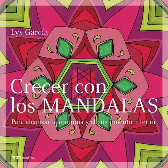 CRECER CON LOS MANDALAS | 9788495590688 | GARCIA, LYS | Llibreria Online de Tremp