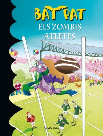 BAT PAT 11: ZOMBIS ATLETES, ELS | 9788499320960 | BAT PAT | Llibreria Online de Tremp