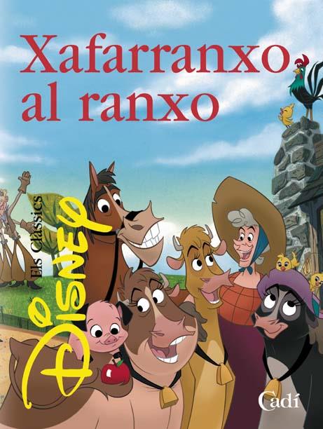 XAFARRANXO AL RANXO | 9788447410811 | WALT DISNEY COMPANY | Llibreria Online de Tremp