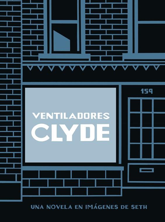 VENTILADORES CLYDE (TAPA BLANDA) | 9788418347917 | SETH | Llibreria Online de Tremp