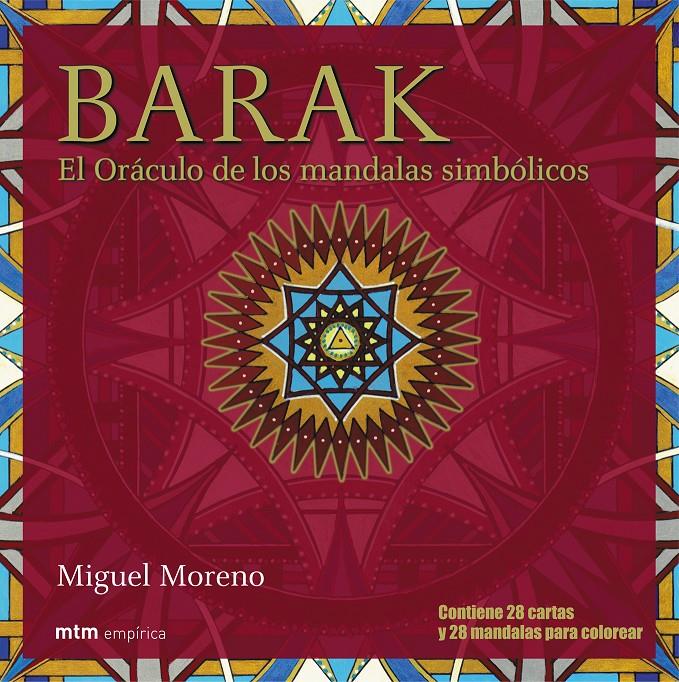 BARAK -ORACULO MANDALAS SIMBOLIC | 9788495590763 | MORENO, MIGUEL | Llibreria Online de Tremp