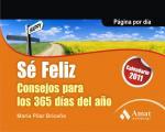 SE FELIZ CONSEJOS PARA LOS 365 DIAS DEL AÑO | 9788497353717 | BRICEÑO, MARIA PILAR | Llibreria Online de Tremp