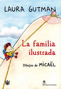 FAMILIA ILUSTRADA, LA | 9788492981328 | GUTMAN, LAURA | Llibreria Online de Tremp