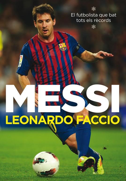 MESSI LEONARDO FACCIO CATALA | 9788401387777 | Llibreria Online de Tremp