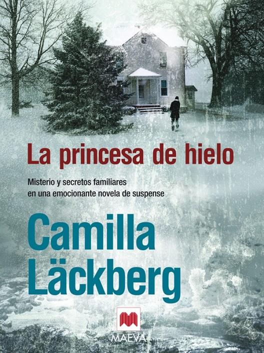 PRINCESA DE HIELO, LA | 9788496748163 | LAKBERG, CAMILLA | Llibreria Online de Tremp