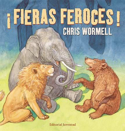 FIERAS FEROCES! | 9788426137920 | WORMELL, CHRIS | Llibreria Online de Tremp