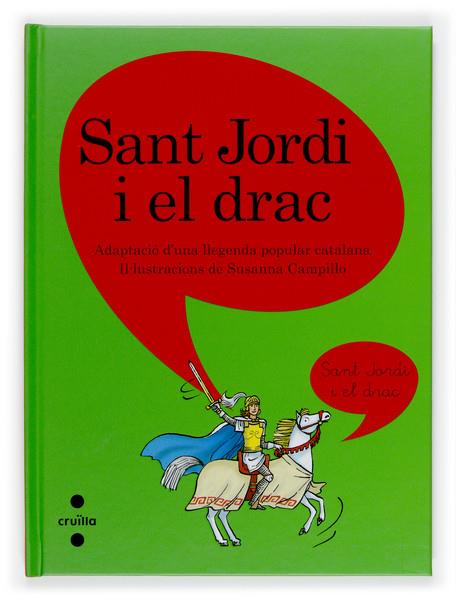 SANT JORDI I EL DRAC | 9788466117487 | CAMPILLO, SUSANNA | Llibreria Online de Tremp