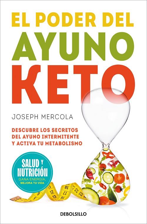 EL PODER DEL AYUNO KETO (CAMPAÑA EDICIÓN LIMITADA) | 9788466378802 | MERCOLA, DR. JOSEPH | Llibreria Online de Tremp