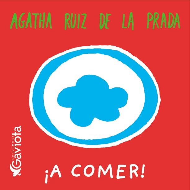 A COMER! (LLIBRE BANY) | 9788439206552 | RUIZ DE LA PRADA, AGATHA | Llibreria Online de Tremp