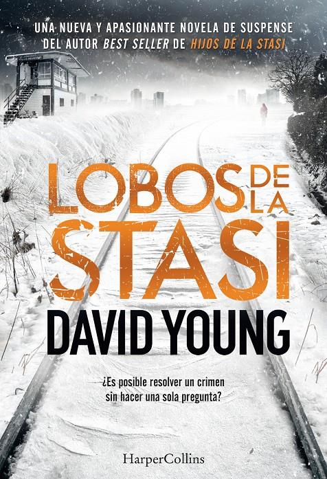 LOBOS DE LA STASI | 9788491392088 | YOUNG, DAVID | Llibreria Online de Tremp