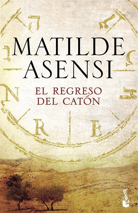 EL REGRESO DEL CATÓN | 9788408165903 | MATILDE ASENSI | Llibreria Online de Tremp