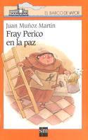 FRAY PERICO EN LA PAZ | 9788434863637 | MUÑOZ MARTIN, JUAN | Llibreria Online de Tremp