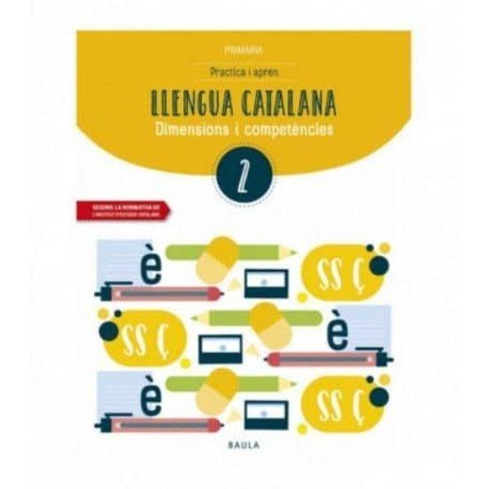 PRACTICA I APRÈN LLENGUA CATALANA 2 PRIMÀRIA | 9788447936762 | DURANY BRUNET, ELISENDA/FORGAS SERRA, NÚRIA/PUJOL BRUNET, ANNA/RODRIGO BLANES, MAITE | Llibreria Online de Tremp