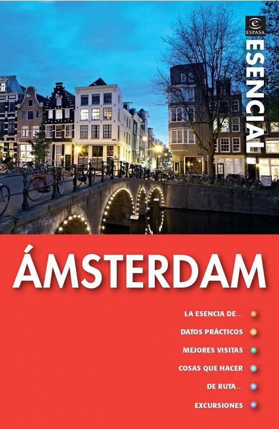 GUÍA ESENCIAL AMSTERDAM | 9788467035230 | VARIOS AUTORES | Llibreria Online de Tremp