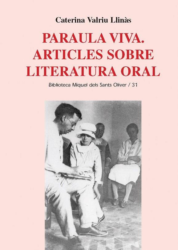 PARAULA VIVA : ARTICLES SOBRE LITERATURA ORAL | 9788498830606 | VALRIU, CATERINA (1960- ) | Llibreria Online de Tremp