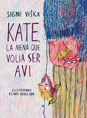 KATE, LA NENA QUE VOLIA SER AVI | 9788418232367 | VIŠKA, SIGNE | Llibreria Online de Tremp