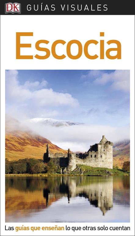 GUÍA VISUAL ESCOCIA | 9780241340226 | VÁRIOS AUTORES | Llibreria Online de Tremp