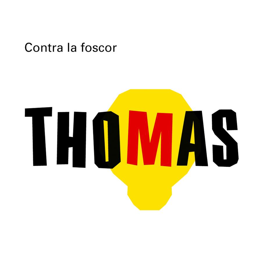 CONTRA LA FOSCOR. THOMAS ALVA EDISON | 9788498254587 | GANGES, MONTSERRAT | Llibreria Online de Tremp