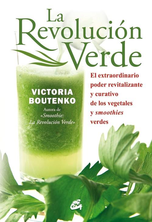 REVOLUCIÓN VERDE, LA  | 9788484454397 | BOUTENKO, VICTORIA | Llibreria Online de Tremp