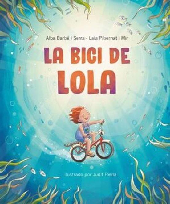 LA BICI DE LOLA | 9788418723636 | ALBA BARBE I SERRA | Llibreria Online de Tremp