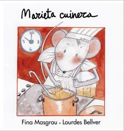 MARIETA CUINERA | 9788481315042 | MASGRAU, FINA ; BELLVER, LOURDES | Llibreria Online de Tremp