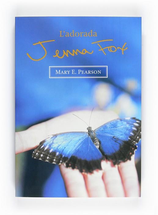 ADORADA JENNA FOX, L' | 9788466127110 | PEARSON, MARY E. | Llibreria Online de Tremp