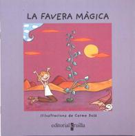 FAVERA MAGICA, LA | 9788482868486 | SOLA, CARME | Llibreria Online de Tremp