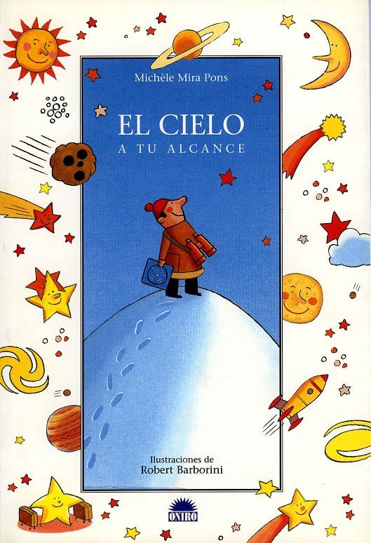 CIELO A TU ALCANCE, EL | 9788497541831 | MIRA PONS, MICHELE | Llibreria Online de Tremp