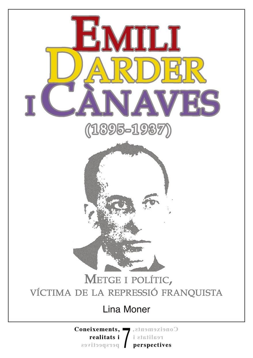 EMILI DARDER I CÀNAVES (1895-1937) | 9788415081555 | MONER MORA, CATALINA | Llibreria Online de Tremp