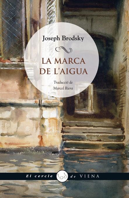 LA MARCA DE L'AIGUA | 9788483306000 | BRODSKY, JOSEPH | Llibreria Online de Tremp