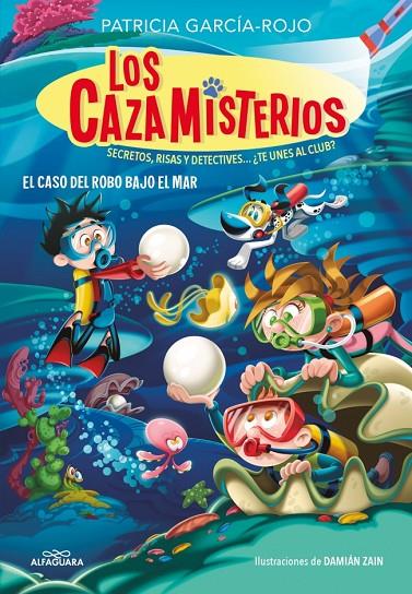 LOS CAZAMISTERIOS 8 - EL CASO DEL ROBO BAJO EL MAR | 9788410190313 | GARCÍA-ROJO, PATRICIA | Llibreria Online de Tremp