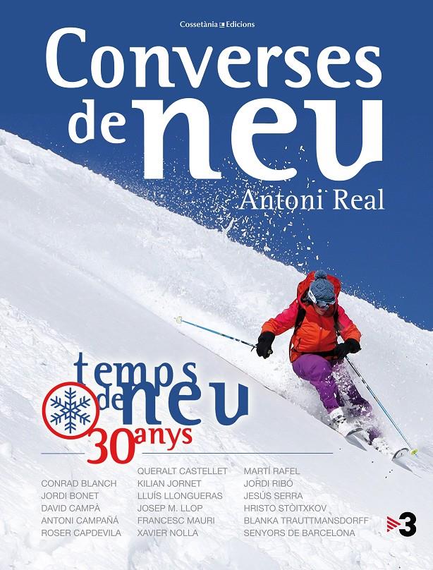 CONVERSES DE NEU | 9788490343739 | REAL MARTÍ, ANTONI | Llibreria Online de Tremp