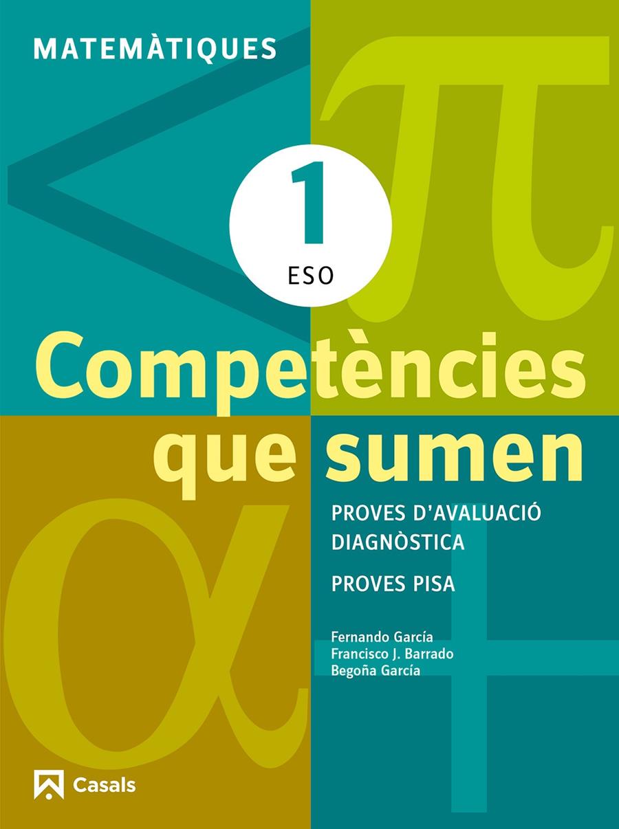 COMPETÈNCIES QUE SUMEN. MATEMÀTIQUES 1 ESO | 9788421853016 | VARIOS AUTORES | Llibreria Online de Tremp