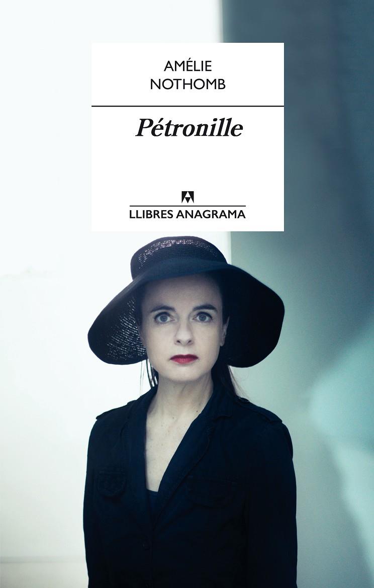 PÉTRONILLE | 9788433915313 | AMÉLIE NOTHOMB | Llibreria Online de Tremp