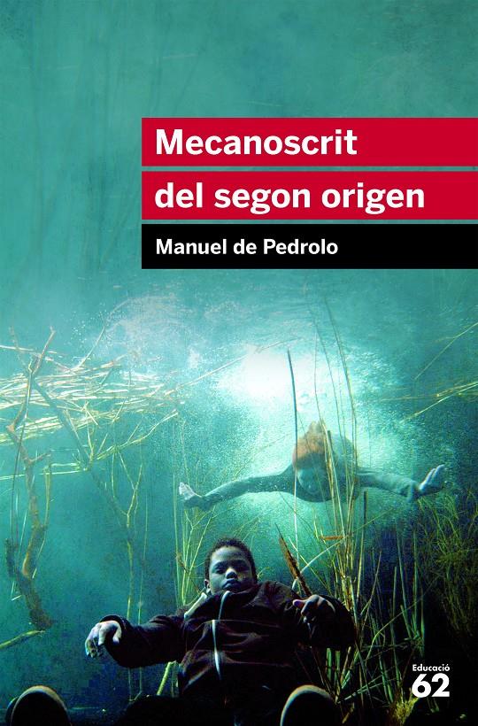 MECANOSCRIT DEL SEGON ORIGEN | 9788415192879 | PEDROLO, MANUEL DE | Llibreria Online de Tremp