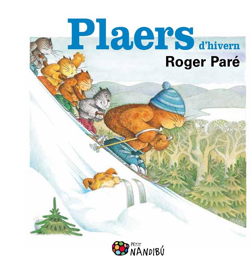 PLAERS D'HIVERN | 9788499755380 | PARÉ, ROGER | Llibreria Online de Tremp