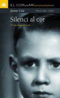 SILENCI AL COR | 9788424682705 | CELA, JAUME | Llibreria Online de Tremp