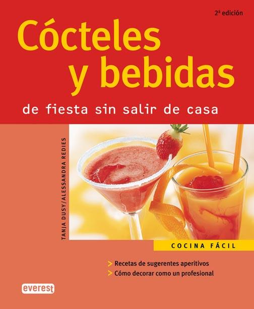 COCTELES Y BEBIDAS DE FIESTA SIN SALIR DE CASA | 9788424117672 | DUSY,TANJA | Llibreria Online de Tremp