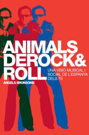 ANIMALS DEROCK& ROLL | 9788498090338 | BRONSOMS, ANGELS | Llibreria Online de Tremp