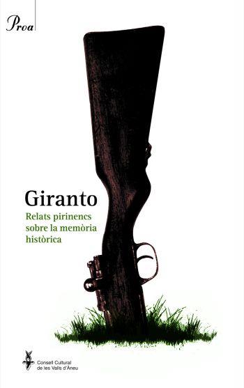 GIRANTO. RELATS PIRINENCS SOBRE LA MEMÒRIA HISTÒRICA | 9788475882628 | VV AA | Llibreria Online de Tremp