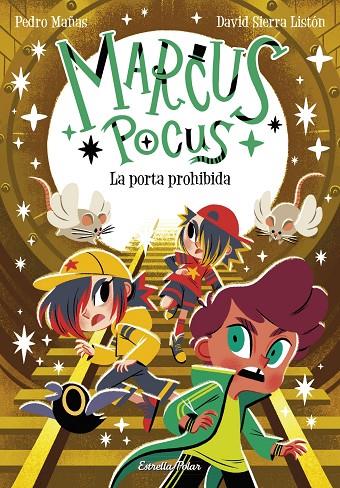 MARCUS POCUS 6. LA PORTA PROHIBIDA | 9788413898650 | MAÑAS, PEDRO/SIERRA LISTÓN, DAVID | Llibreria Online de Tremp