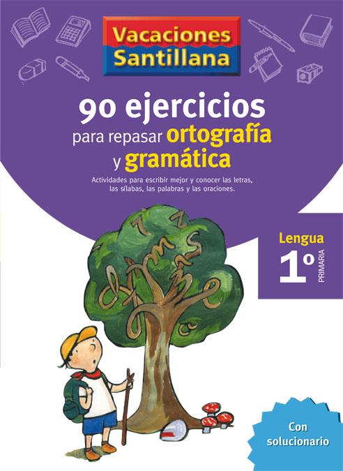 90 EJERCICIOS PARA REPASAR ORTOGRAFIA Y GRAMATICA 1º | 9788429407563 | Llibreria Online de Tremp