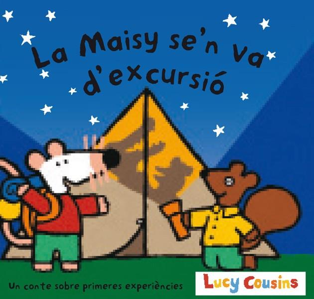 MAISY SE'N VA D'EXCURSIO, LA | 9788484881209 | COUSINS, LUCY | Llibreria Online de Tremp