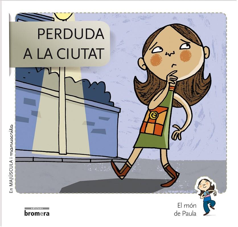 PERDUDA A LA CIUTAT | 9788490261644 | SOLER COBO, TERESA/VIU RODRÍGUEZ, MARIA/NADO SANJUÁN, VÍCTOR | Llibreria Online de Tremp